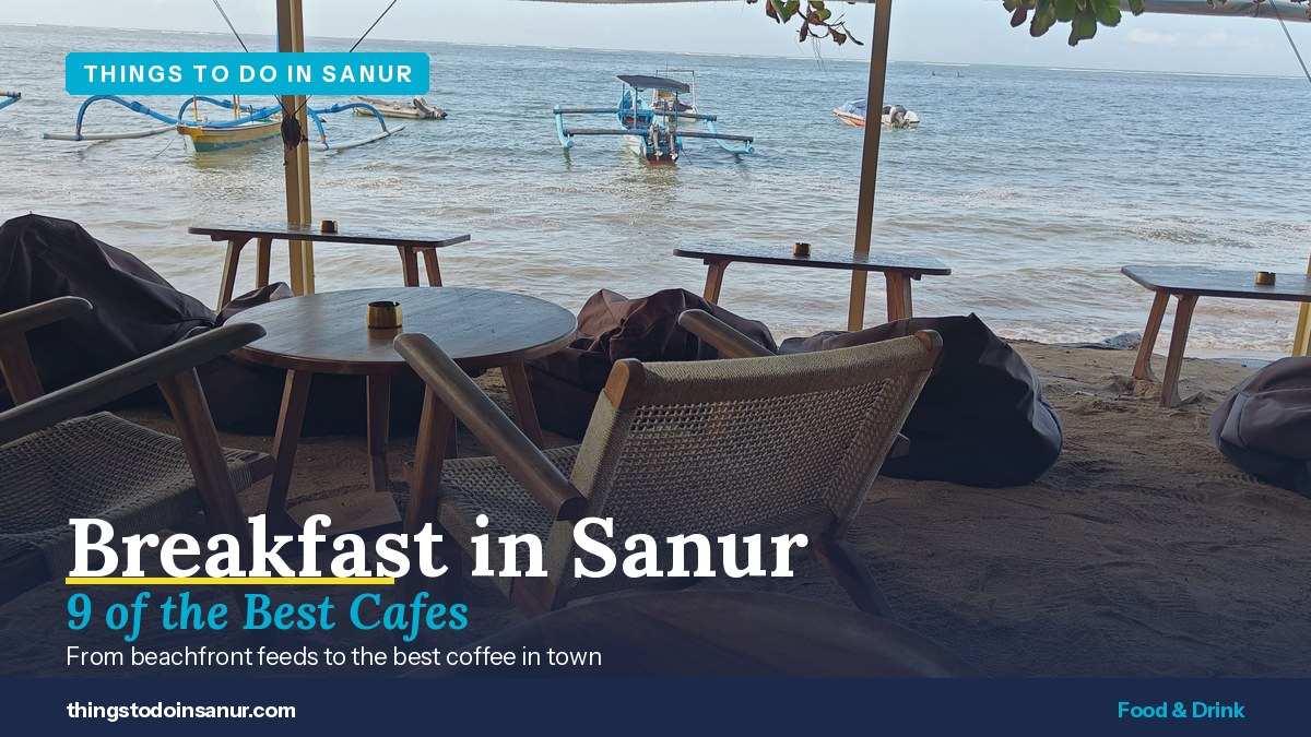 a cafe on the beach in Sanur Bali